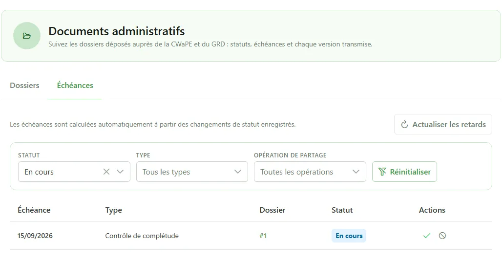 Onglet « Échéances » des documents administratifs : un contrôle de complétude dû le 15/09/2026 pour le dossier n° 1, au statut « En cours ».